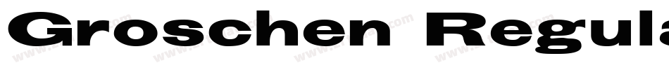 Groschen Regular字体转换